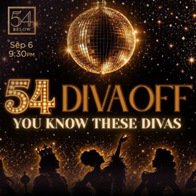 54 DIVA OFF To Be Hosted By 54 Below For One Night Only