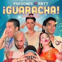 Pregones/Puerto Rican Traveling Theater to Present ¡GUARACHA! - A MUSICAL…