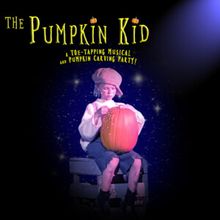 THE PUMPKIN KID to Return to Denver at Historic Elitch Theatre