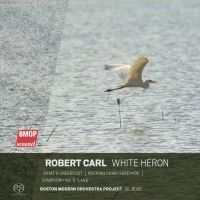 BMOP/Sound Releases New Album By Robert Carl