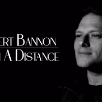 Entertainer Robert Bannon Reaches 40k Views For Debut Single 'From A Distance'