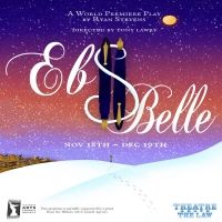Theatre Above the Law to Present the World Premiere of EB & BELLE