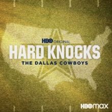 HBO Sports And NFL Films' HARD KNOCKS: THE DALLAS COWBOYS Debuts August 10 On HBO