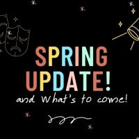 Student Blog: Spring Update and Whats to Come!