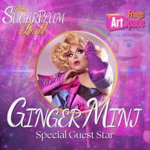 Ginger Minj Joins World Premiere Reading Of SUGARPLUM BALL at Fringe ArtSpace