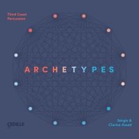 Third Coast Percussion, Sérgio And Clarice Assad Join Forces for ARCHETYPES On…