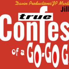Jill Morley's TRUE CONFESSIONS OF A GO-GO GIRL to Return to The Triad Theatre