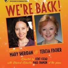 Teresa Fischer & Mary Sheridan Will Return to 53 Above Broadway with WE'RE BACK!
