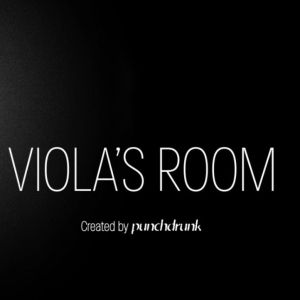 VIOLA'S ROOM North American Premiere to be Presented at The Shed
