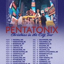 PENTATONIX to Bring CHRISTMAS IN THE CITY Tour to Casper