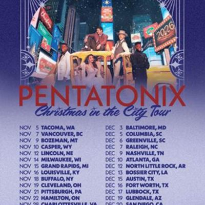 PENTATONIX to Bring CHRISTMAS IN THE CITY Tour to Casper