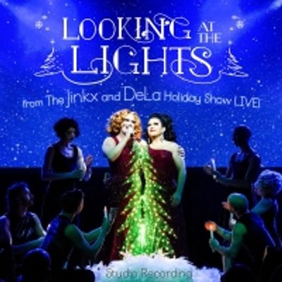 Jinkx Monsoon & BenDeLaCreme Release 'Looking at the Lights'