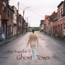Suzi Ragsdale's New Release Ghost Town Arrives October 9
