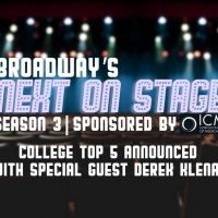 VIDEO: Broadway's Next on Stage College Top 5 Announced - Watch Now!