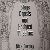 Guest Blog: Nick Bromley On Bringing Stage Ghosts To Life