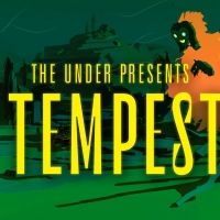 Tender Claws Brings Live, Interactive Theater to Virtual Reality with THE UNDER…
