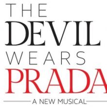 THE DEVIL WEARS PRADA Pre-Broadway Run in Chicago Pushed to 2022