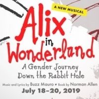 Watch and Listen to a Song from the World Premiere Musical ALIX IN WONDERLAND: A…