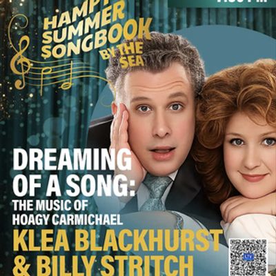 DREAMING OF A SONG: THE MUSIC OF HOAGY CARMICHAEL to Play Hamptons Summer Songbook