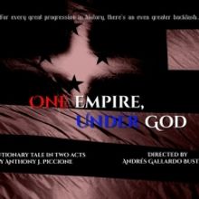 New Dystopian Drama ONE EMPIRE, UNDER GOD Begins Fundraising Campaign