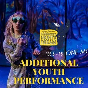 DreamWrights Adds Additional Youth Performance Of A MIDSUMMER NIGHT'S DREAM