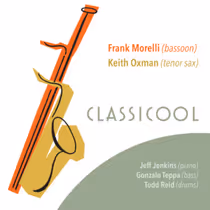 Keith Oxman & Frank Morelli Reunite for CLASSICOOL Album