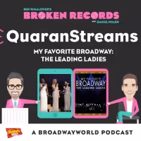 BWW Exclusive: Ben Rimalower's Broken Records QuaranStreams- My Favorite Broadway…