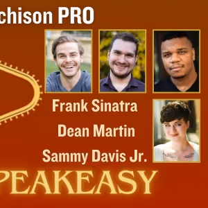 Theatre Atchison PRO To Produce RAT PACK AT THE SPEAKEASY