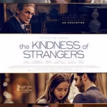 VIDEO: Watch the Official Trailer for THE KINDNESS OF STRANGERS