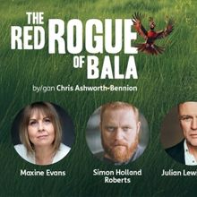 Cast Set For THE RED ROGUE OF BALA at Theatr Clwyd