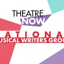 Theatre Now New York Announces National Musical Writers Group