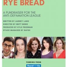 Ithaca College Hillel Presents RYE BREAD, A Virtual Reading To Benefit The Anti-Defam