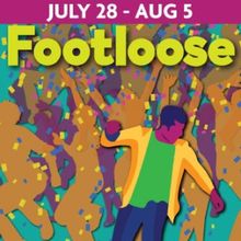 FOOTLOOSE Dances Onto The Park Outdoor Stage July 28