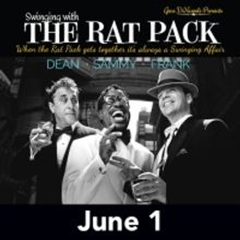 SWINGING WITH THE RAT PACK And THE JERSEY FOUR And JOHNNY MAESTRO'S 16 CANDLES! Come