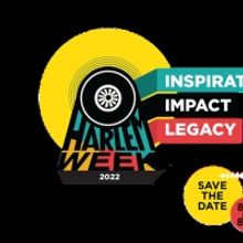 48th Annual HARLEM WEEK Returns This Month to Celebrate Arts, Culture, Resilience of…