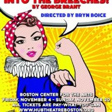 Bryn Boice Directs The Boston Premiere Of George Brant's INTO THE BREECHES!