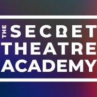 Secret Theatre Academy Announces 9 Weeks of Summer Camps