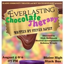 Blaine Community Theater to Present Youth Spotlight Show EVERLASTING CHOCOLATE THERAP