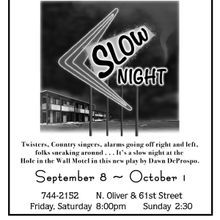 SLOW NIGHT Begins Performances at Kechi Playhouse 9/8