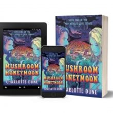 Charlotte Dune Releases New Magical Romance Novel MUSHROOM HONEYMOON