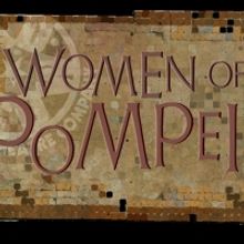 Mad Cow Theatre Announces Women Of Pompeii