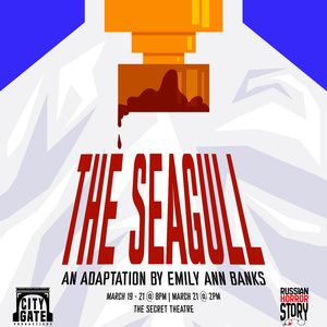 THE SEAGULL to Open City Gate Productions 2026 Season