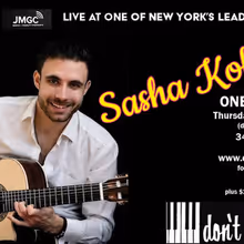 Guitarist Sasha Kolpakov to Perform One Night Only at Don't Tell Mama