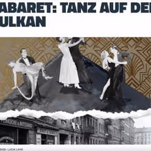 CABARET - TANZ AUF DEM VULKAN to Play at Center for Jewish History