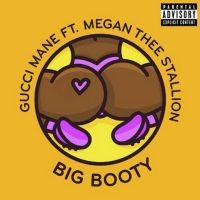 Gucci Mane Drops 'Big Booty' Ft. Megan Thee Stallion