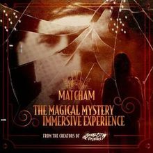 Liverpool Olympia Will Stage THE MATCHAM EXPERIENCE in 2026