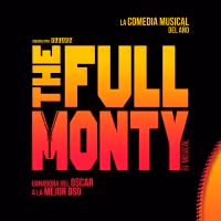 BWW INTERVIEW: Hablamos con el equipo creativo de FULL MONTY EL MUSICAL