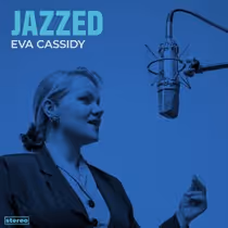 Eva Cassidy JAZZED Album to Feature New Christopher Willis Arrangements