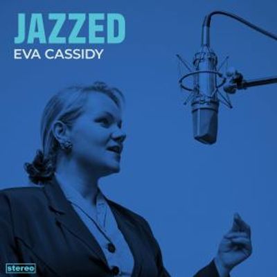 Eva Cassidy JAZZED Album to Feature New Christopher Willis Arrangements