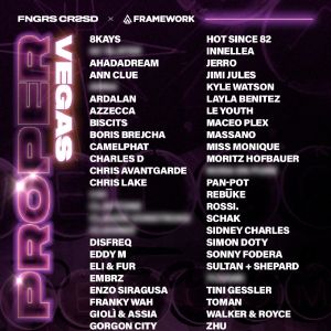 FNGRS CRSSD And Framework Announce Phase One Lineup For Debut Edition Of PROPER Las…